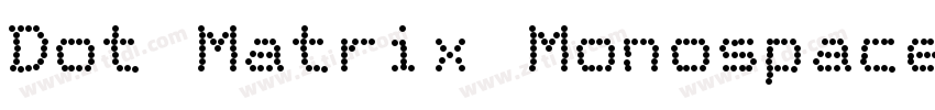 Dot Matrix Monospace字体转换
